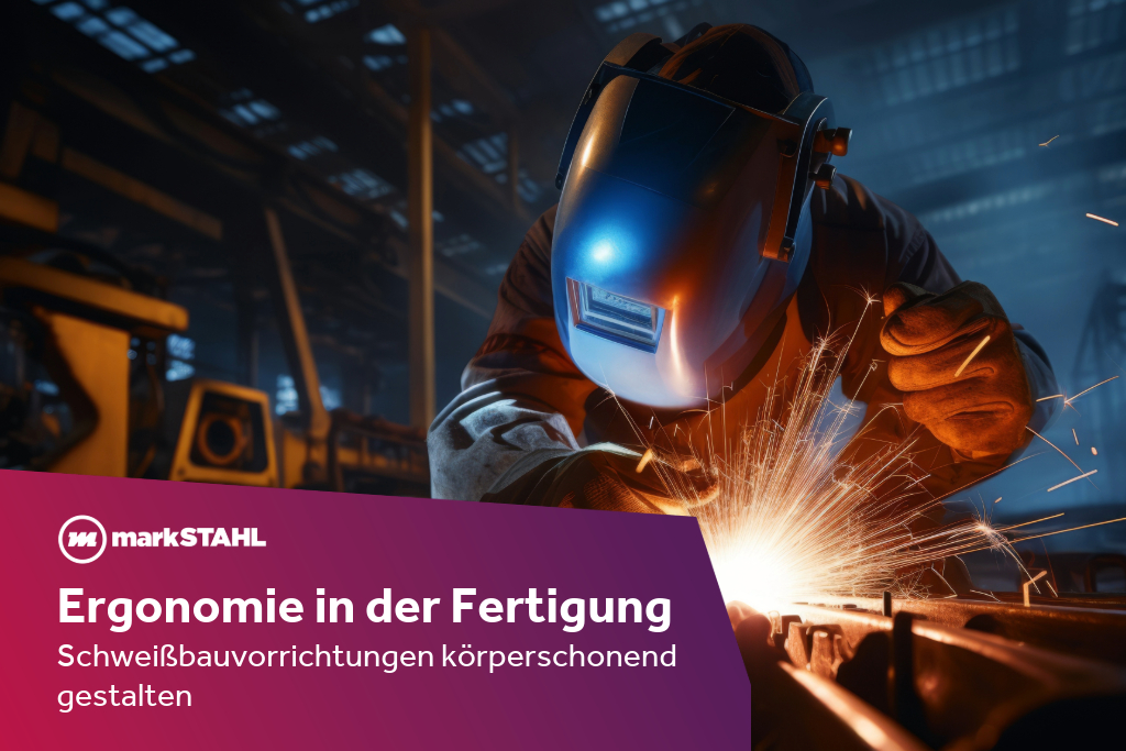 Ergonomie am Arbeitsplatz - auch in der Fertigung möglich